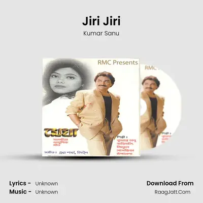 Jiri Jiri MP3 Song by Kumar Sanu Cover