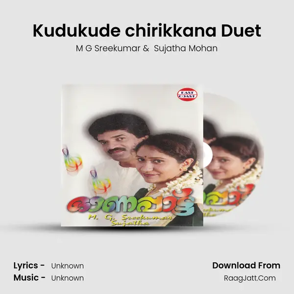Kudukude chirikkana Duet MP3 Song by M G Sreekumar Cover
