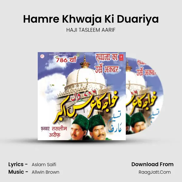 Hamre Khwaja Ki Duariya MP3 Song by HAJI TASLEEM AARIF Cover