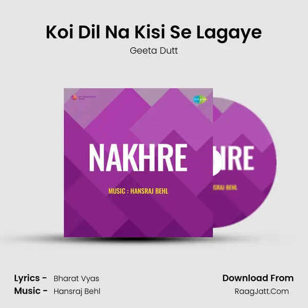 Koi Dil Na Kisi Se Lagaye MP3 Song by Geeta Dutt Cover