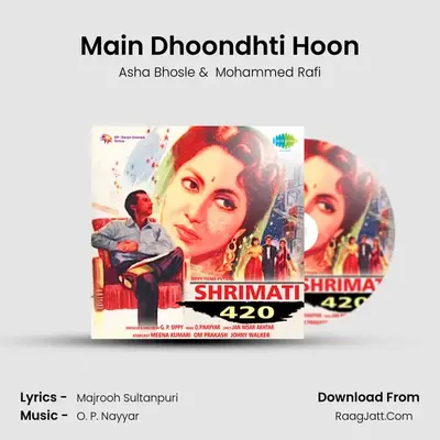 Main Dhoondhti Hoon MP3 Song by Asha Bhosle Cover