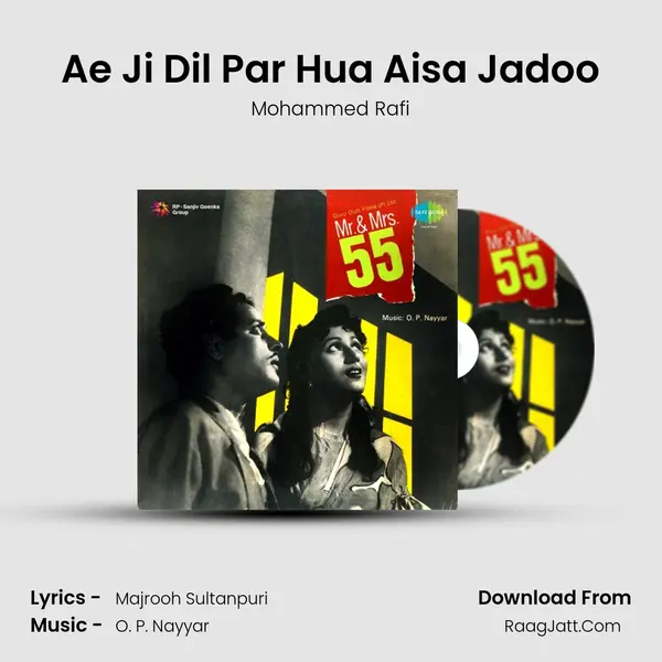 Ae Ji Dil Par Hua Aisa Jadoo MP3 Song by Mohammed Rafi Cover