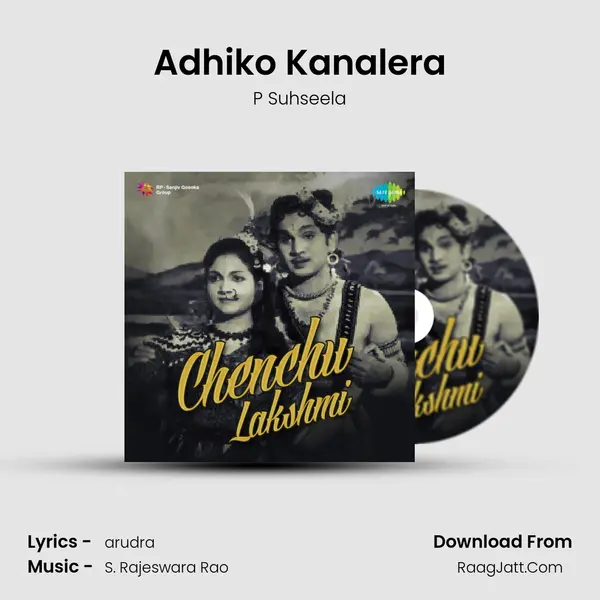 Adhiko Kanalera MP3 Song by P Suhseela Cover