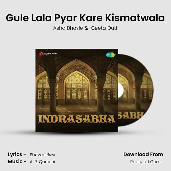 Gule Lala Pyar Kare Kismatwala MP3 Song by Asha Bhosle Cover