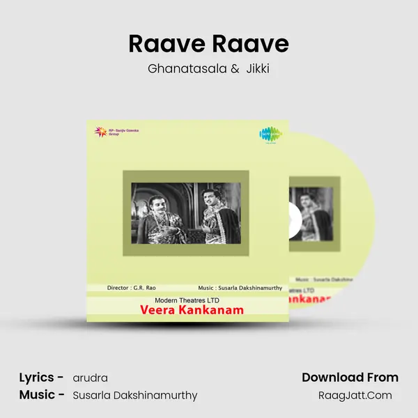 Raave Raave MP3 Song by Ghanatasala Cover