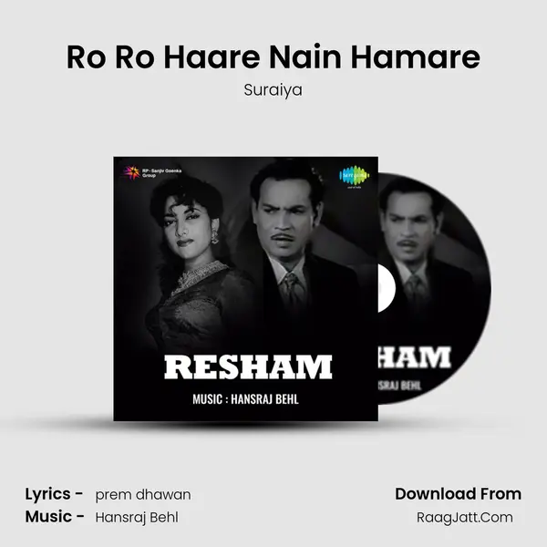 Ro Ro Haare Nain Hamare MP3 Song by Suraiya Cover