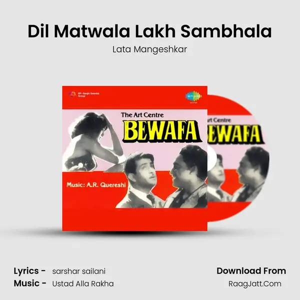 Dil Matwala Lakh Sambhala MP3 Song by Lata Mangeshkar Cover
