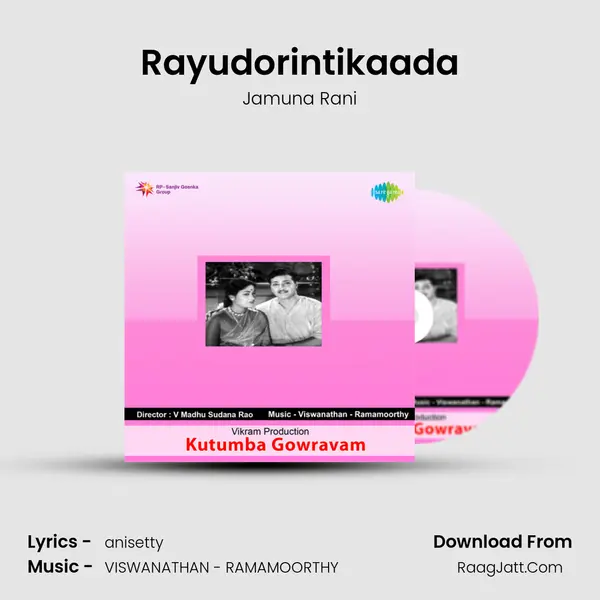 Rayudorintikaada MP3 Song by Jamuna Rani Cover