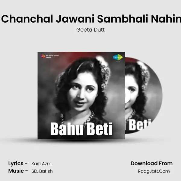Mose Chanchal Jawani Sambhali Nahin Jaye MP3 Song by Geeta Dutt Cover