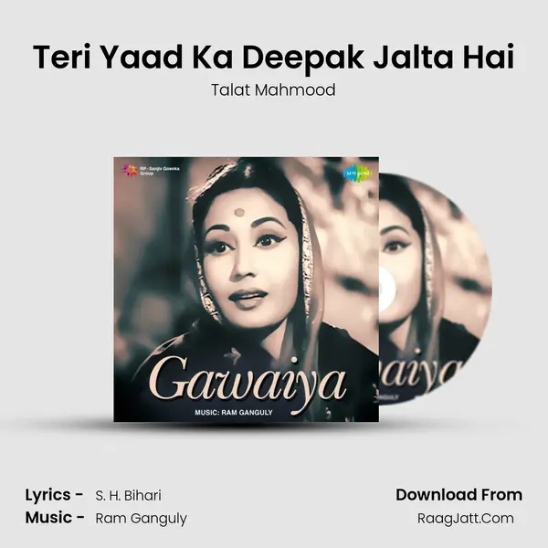 Teri Yaad Ka Deepak Jalta Hai MP3 Song by Talat Mahmood Cover