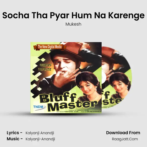 Socha Tha Pyar Hum Na Karenge MP3 Song by Mukesh Cover