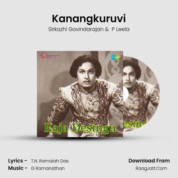 Kanangkuruvi MP3 Song by Sirkazhi Govindarajan Cover