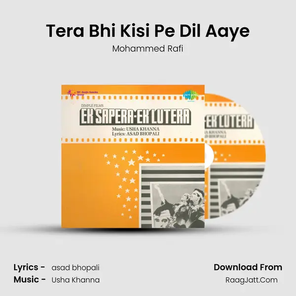 Tera Bhi Kisi Pe Dil Aaye MP3 Song by Mohammed Rafi Cover