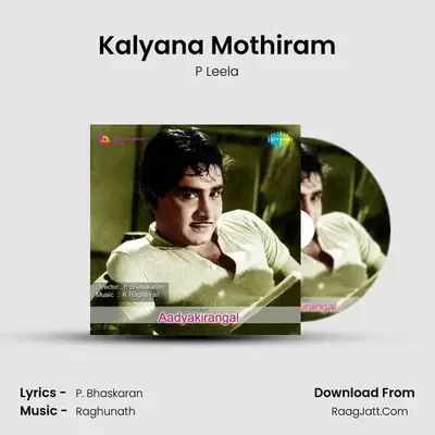 Kalyana Mothiram MP3 Song by P Leela Cover