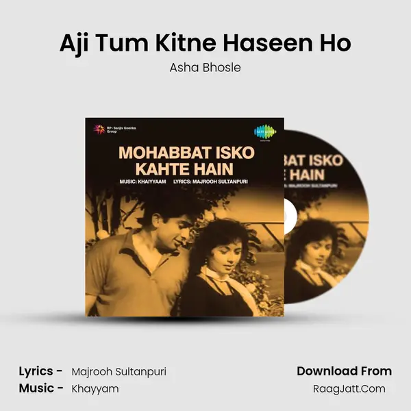 Aji Tum Kitne Haseen Ho MP3 Song by Asha Bhosle Cover