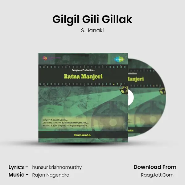 Gilgil Gili Gillak MP3 Song by S. Janaki Cover