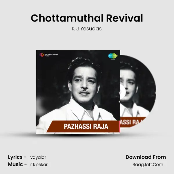 Chottamuthal Revival MP3 Song by K J Yesudas Cover