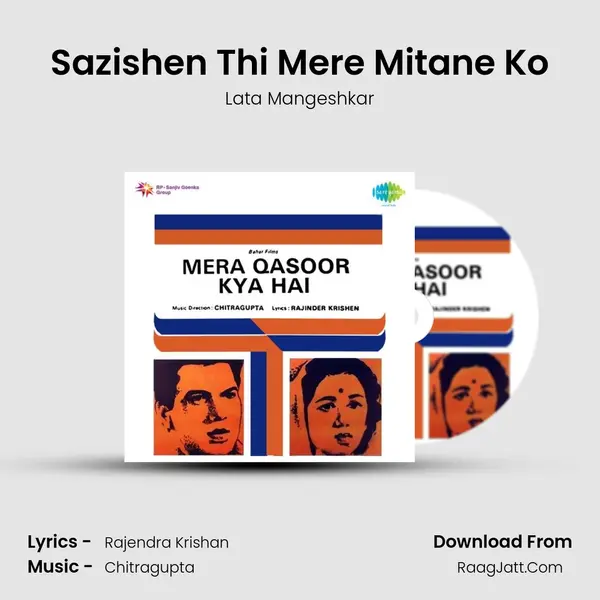 Sazishen Thi Mere Mitane Ko MP3 Song by Lata Mangeshkar Cover