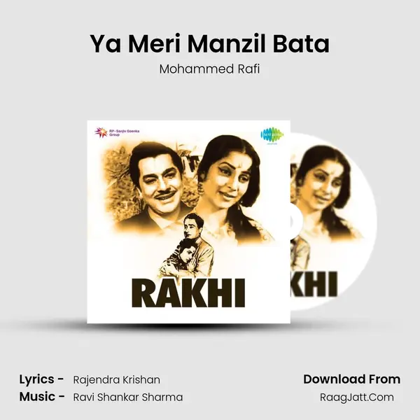 Ya Meri Manzil Bata MP3 Song by Mohammed Rafi Cover