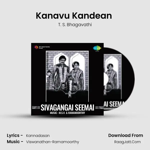 Kanavu Kandean (Pathos) MP3 Song by T. S. Bhagavathi Cover
