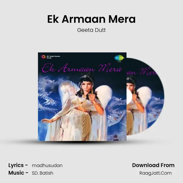 Ek Armaan Mera mp3 song