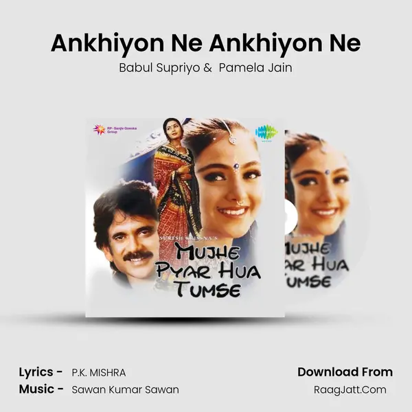 Ankhiyon Ne Ankhiyon Ne MP3 Song by Babul Supriyo Cover