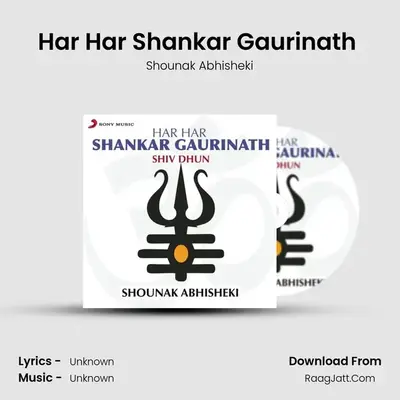 Har Har Shankar Gaurinath (Shiv Dhun) - Shounak Abhisheki