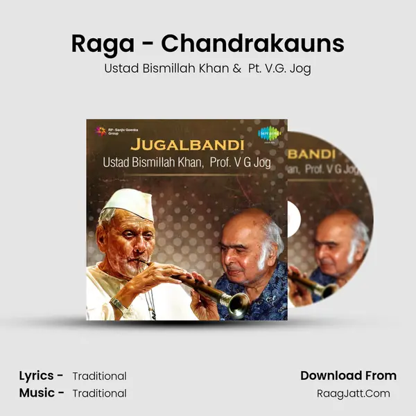 Raga - Chandrakauns MP3 Song by Ustad Bismillah Khan Cover