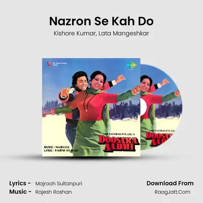 Nazron Se Kah Do MP3 Song by Kishore Kumar Cover