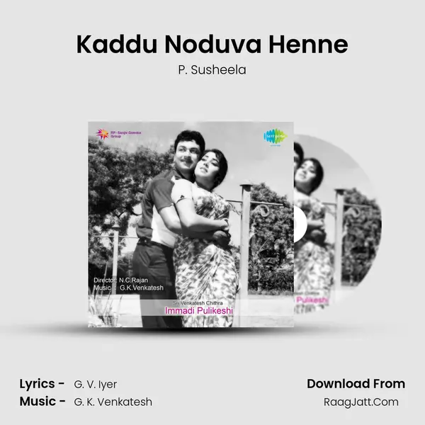 Kaddu Noduva Henne MP3 Song by P. Susheela Cover
