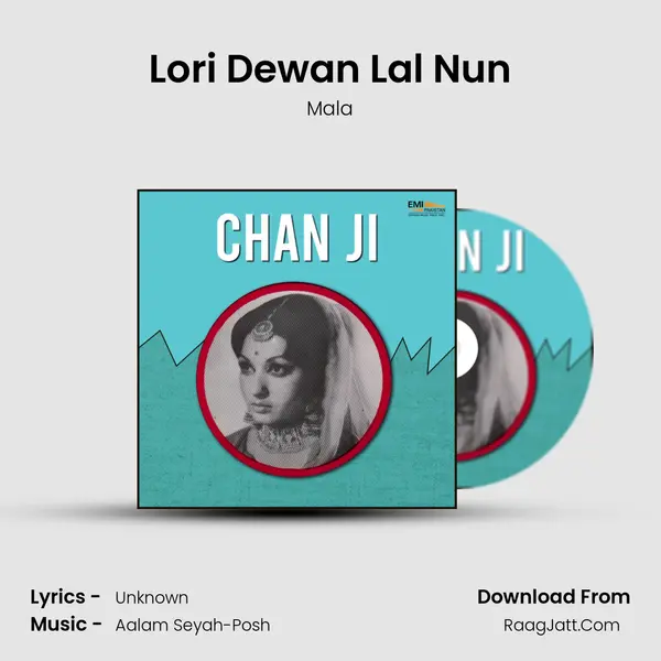 Lori Dewan Lal Nun MP3 Song by Mala Cover