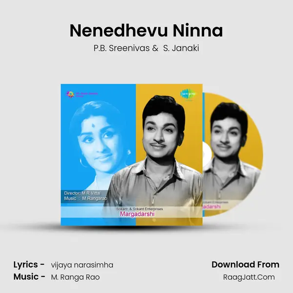Nenedhevu Ninna MP3 Song by P.B. Sreenivas Cover