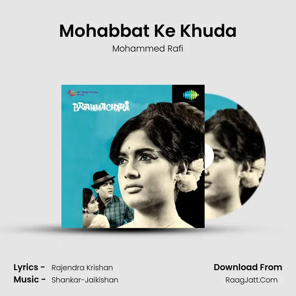 Mohabbat Ke Khuda MP3 Song by Mohammed Rafi Cover