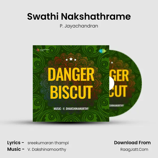 Swathi Nakshathrame MP3 Song by P. Jayachandran Cover