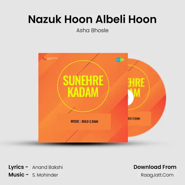 Nazuk Hoon Albeli Hoon MP3 Song by Asha Bhosle Cover