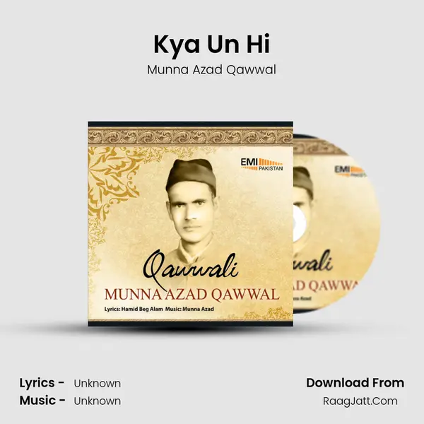 Kya Un Hi MP3 Song by Munna Azad Qawwal Cover