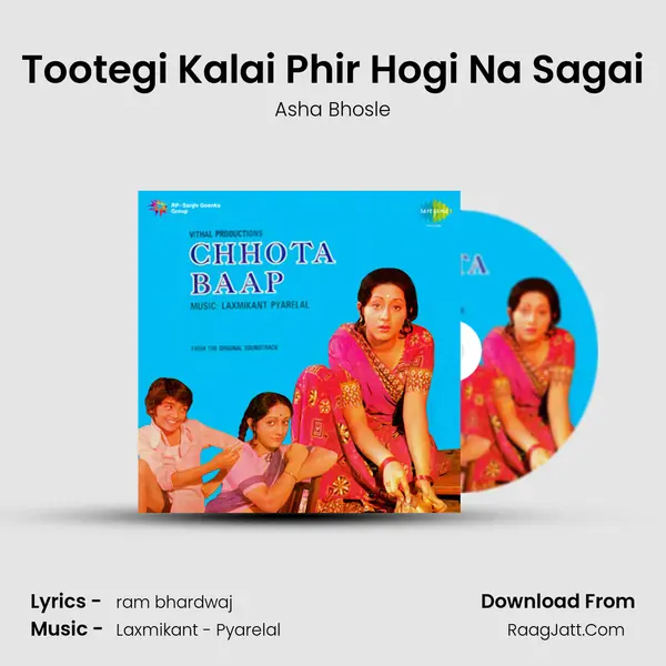 Tootegi Kalai Phir Hogi Na Sagai MP3 Song by Asha Bhosle Cover