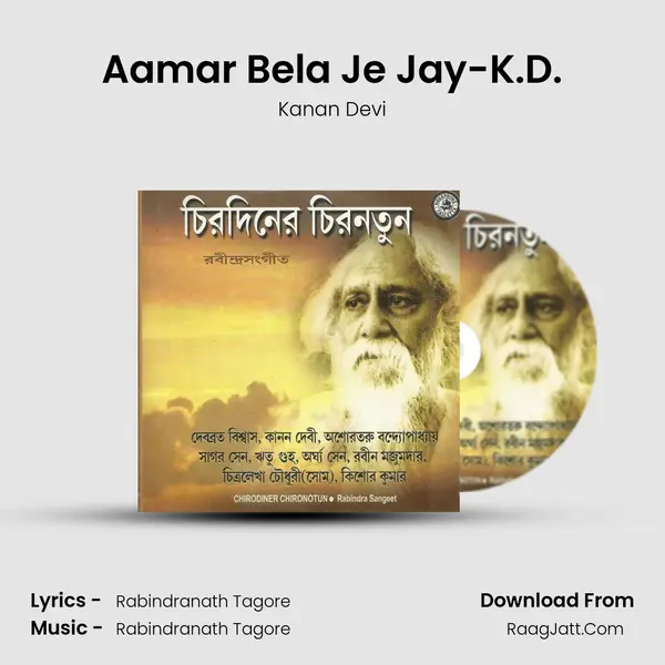 Aamar Bela Je Jay-K.D. MP3 Song by Kanan Devi Cover