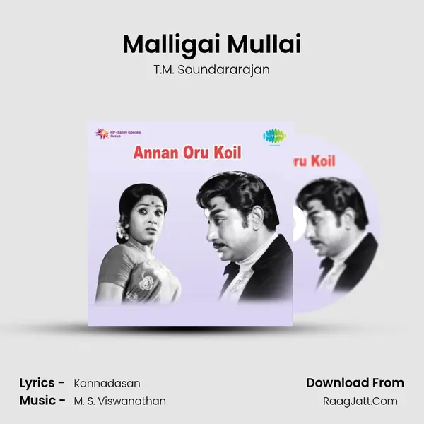 Malligai Mullai MP3 Song by T.M. Soundararajan Cover