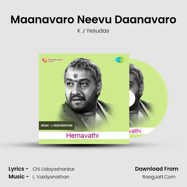 Maanavaro Neevu Daanavaro Cover
