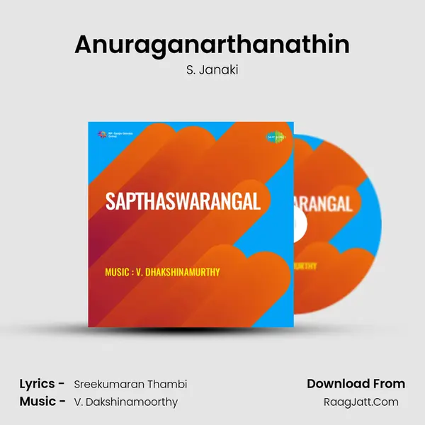 Anuraganarthanathin MP3 Song by S. Janaki Cover