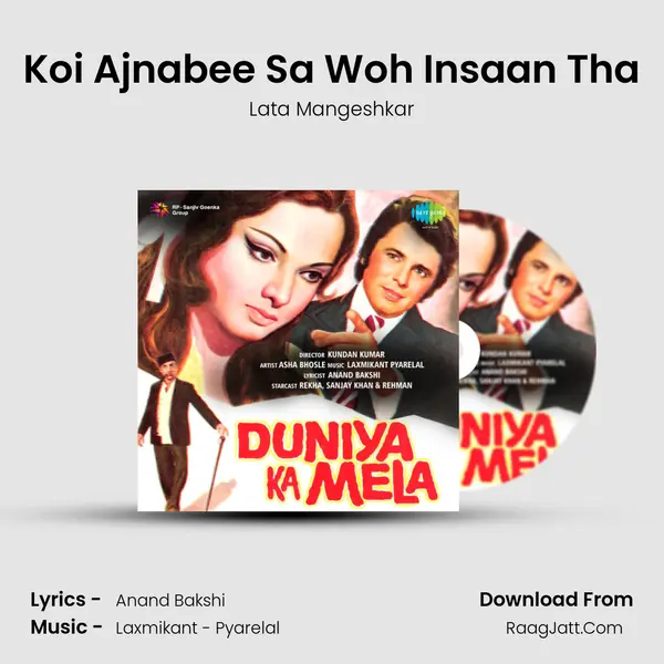 Koi Ajnabee Sa Woh Insaan Tha MP3 Song by Lata Mangeshkar Cover