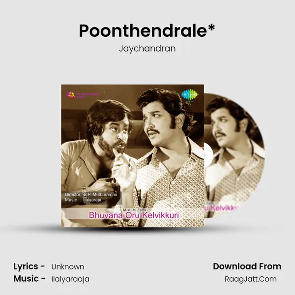 Poonthendrale* MP3 Song by Jaychandran Cover