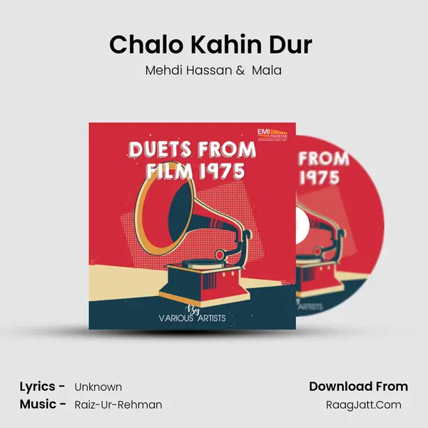 Chalo Kahin Dur (From 