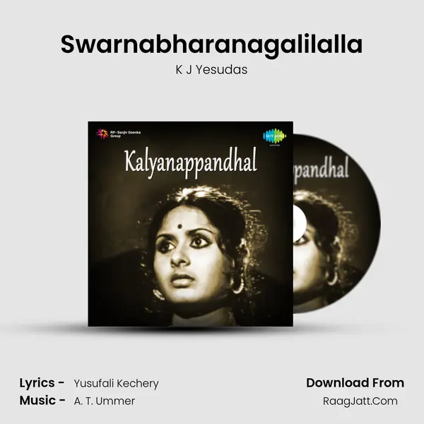Swarnabharanagalilalla MP3 Song by K J Yesudas Cover