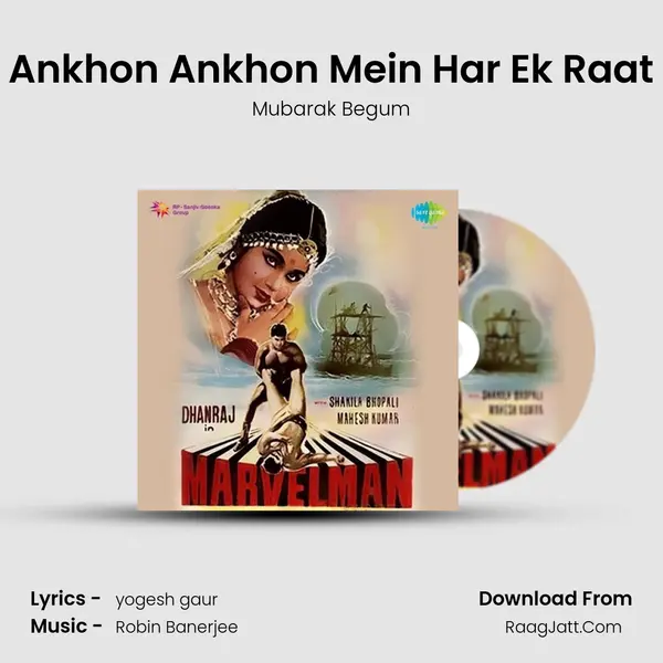 Ankhon Ankhon Mein Har Ek Raat MP3 Song by Mubarak Begum Cover