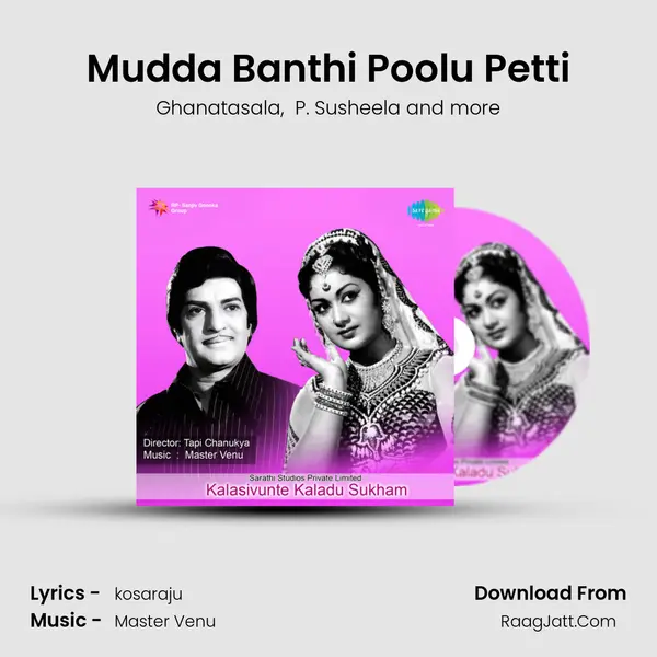 Mudda Banthi Poolu Petti MP3 Song by Ghanatasala Cover