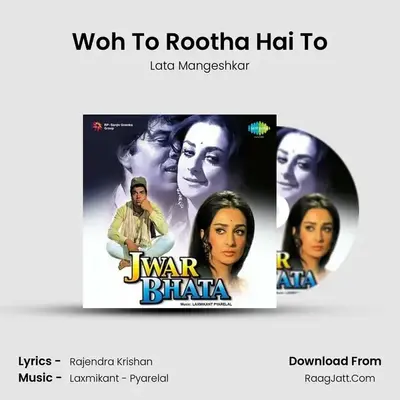 Woh To Rootha Hai To MP3 Song by Lata Mangeshkar Cover