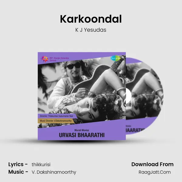 Karkoondal MP3 Song by K J Yesudas Cover