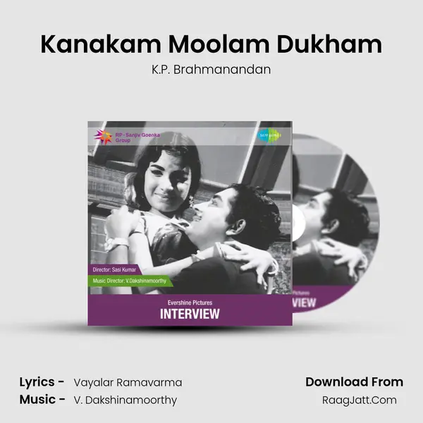 Kanakam Moolam Dukham MP3 Song by K.P. Brahmanandan Cover